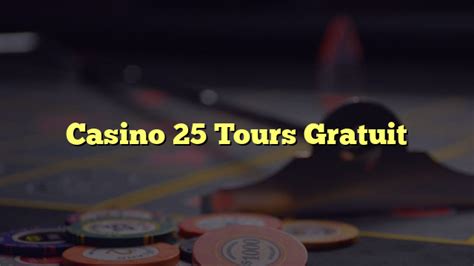 Casino 25 tours gratuit  Les casinos Realtime Gaming ont publié une nouvelle machine à sous de 25 lignes appelée Giant Fortunes et la plupart des clients peuvent l’essayer avec 20 tours gratuits au Uptown Aces Casino et Uptown Pokies!Les